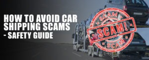 Read more about the article How to Avoid Car Shipping Scams – Safety Guide