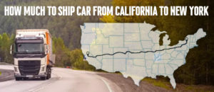 Read more about the article How Much to Ship Car from California to New York